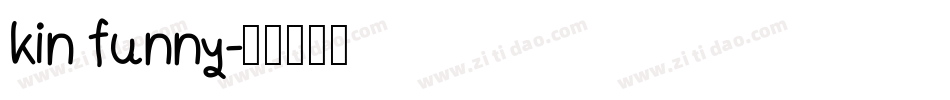 kin funny字体转换